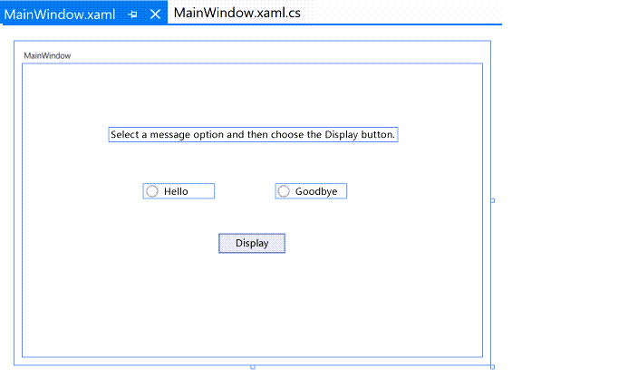 Captura de ecrã da janela de Design com os controlos TextBlock, Hello e Goodbye RadioButton e um botão Display.