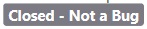 Estado Fechado – Não é um Bug para comunicação de problemas na Comunidade de Desenvolvedores