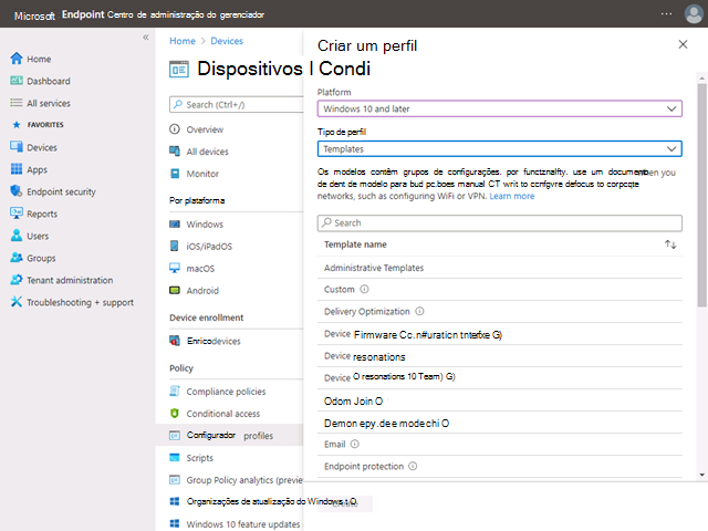 Em Perfis de configuração, é apresentada a página Criar um perfil, com a Plataforma definida como Windows 10 e posterior e um Tipo de Perfil de Modelos.