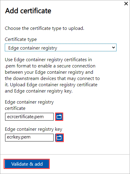 Skärmbild som visar skärmen Lägg till certifikat när du lägger till ett Edge Container Registry-certifikat till en Azure Stack Edge-enhet. Bläddra bland knapparna för certifikatet och nyckelfilen är markerade.