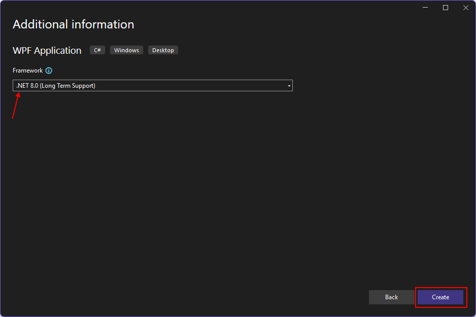 A screenshot of the 'Additional information' dialog from Visual Studio 2022. The 'Framework' dropdown box has '.NET 8.0 (Long Term Support)' selected and highlighted with a red arrow. The 'Create' button is also highlighted with a red box.