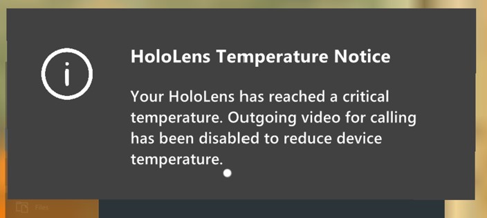 Skärmbild av HoloLens-meddelande om att enheten har nått en kritisk temperatur.