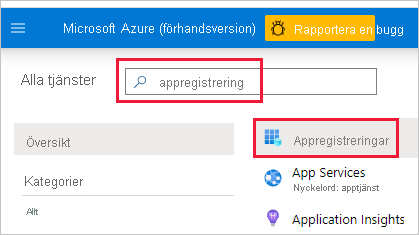 Skärmbild av Azure Portal med appregistrering i sökrutan. Rutan och ikonen Appregistreringar är markerade.