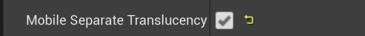 Mobil separat genomskinlighetsinställning i Unreal