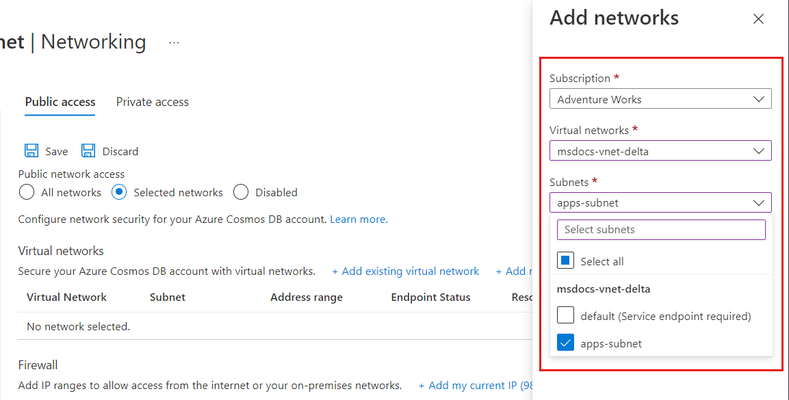 Azure Cosmos DB hizmet uç noktası olan mevcut bir Azure Sanal Ağ ve alt ağı seçme iletişim kutusunun ekran görüntüsü.