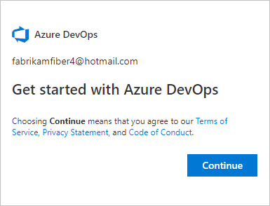 Azure DevOps'a kaydolmak için Devam'ı seçin.