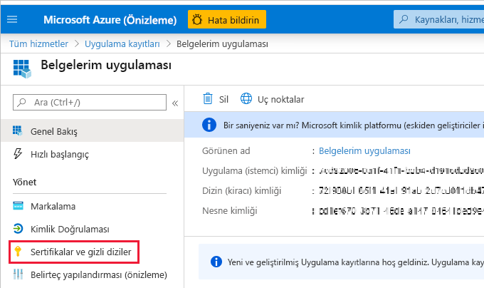 Yeni uygulamanın Genel Bakış sayfasının ekran görüntüsü. Gezinti bölmesinde Sertifikalar ve gizli diziler vurgulanır.