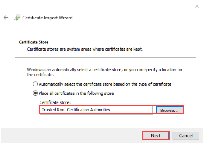 Windows 中证书导入向导的屏幕截图，其中选择了“受信任的根证书颁发机构”证书存储。突出显示了“证书存储”选项和“下一步”按钮。