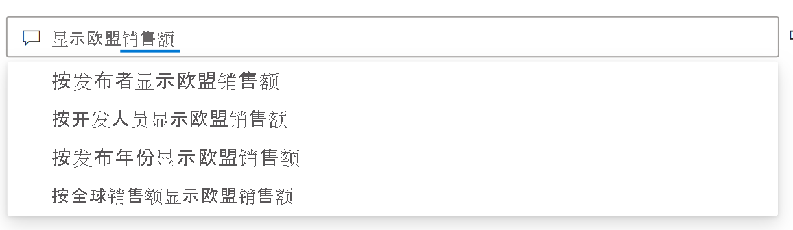 显示在 Q&A 搜索框中输入短语的屏幕截图，其中下拉列表中包含自动完成短语。