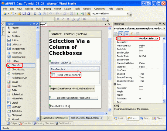 將名為 ProductSelector 的 CheckBox Web 控件新增至 TemplateField s ItemTemplate