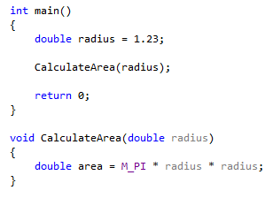 包含所擷取程式代碼之已建立函式的螢幕快照。定義為 void CalculateArea（雙半徑）。