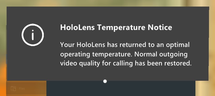 顯示所傳出視訊品質已經恢復的 HoloLens 訊息螢幕擷取畫面。