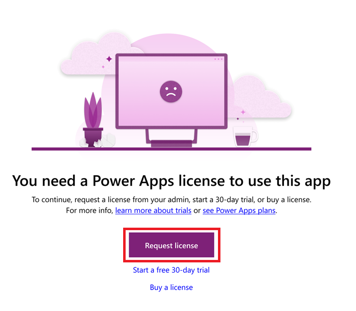 向系統管理員要求 Power Apps 授權。