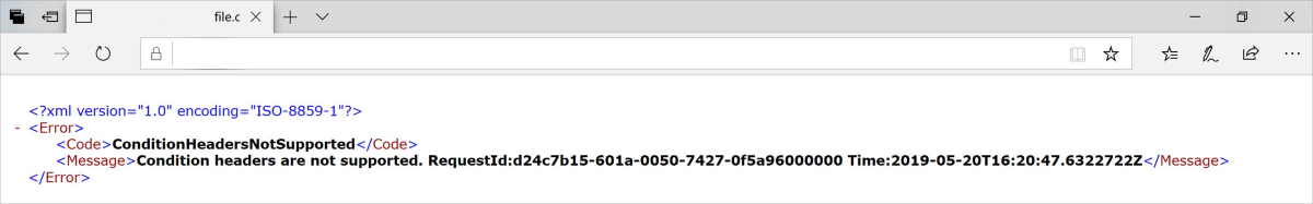 顯示 ConditionHeadersNotSupported 錯誤訊息的螢幕快照。